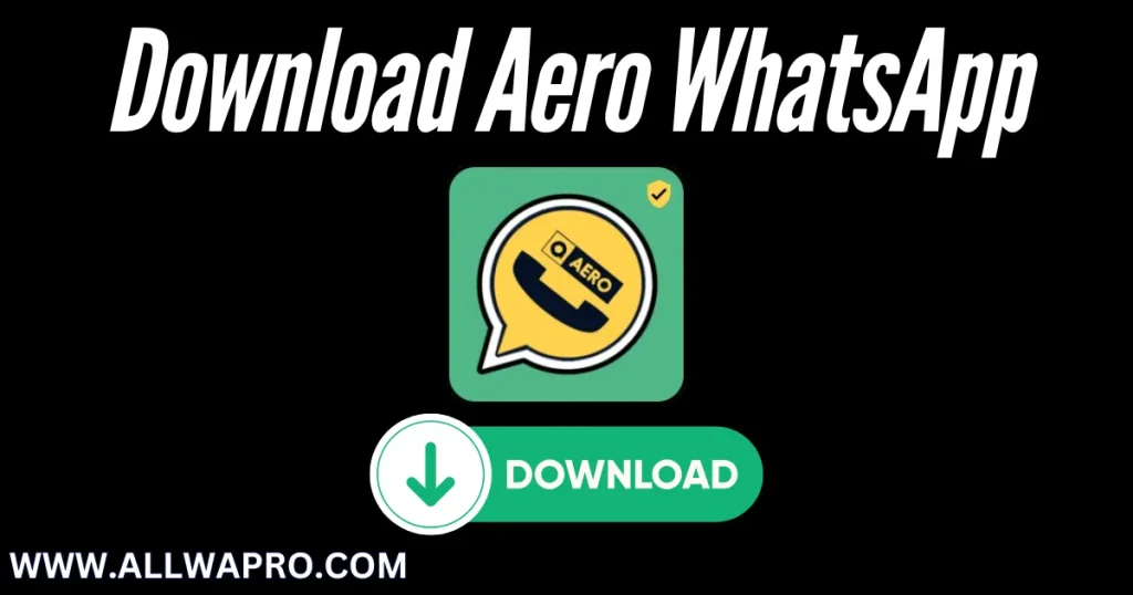 Download Aero WhatsApp APK
