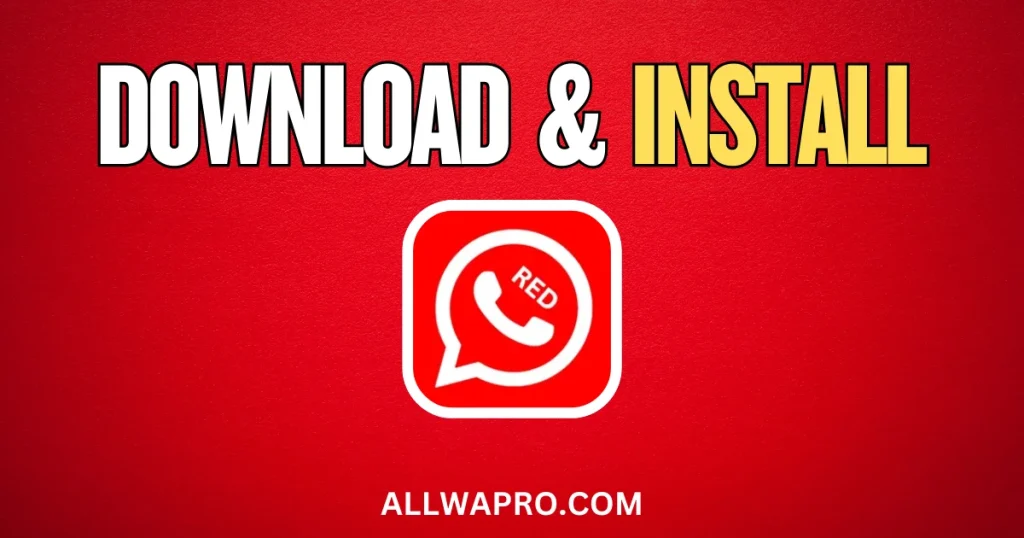 Download and install Red WhatsApp