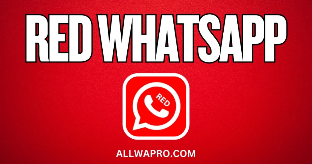 Red WhatsApp APK