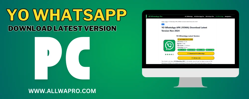 YO WhatsApp APK (YOWA) for PC